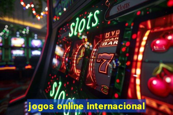 jogos online internacional